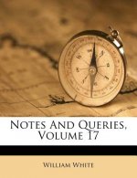 Notes and Queries, Volume 17