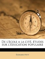 de l'École a la Cité, Études Sur l'Éducation Populaire