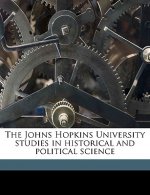 The Johns Hopkins University Studies in Historical and Political Science Volume 9