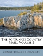 The Fortunate Country Maid, Volume 2