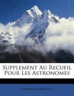 Supplement Au Recueil Pour Les Astronomes