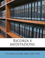 Ricordi E Meditazioni;