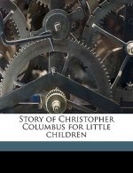 Story of Christopher Columbus for Little Children