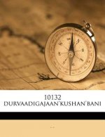 10132 Durvaadigajaan'kushan'bani