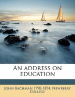 An Address on Education