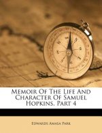 Memoir of the Life and Character of Samuel Hopkins, Part 4