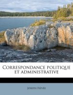 Correspondance politique et administrative