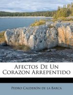Afectos de Un Corazon Arrepentido