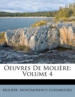 Oeuvres de Moli?re: Volume 4