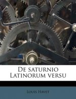 de Saturnio Latinorum Versu