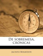 De sobremesa, crónicas