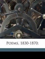 Poems, 1830-1870;