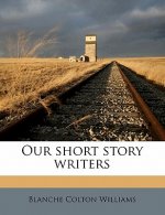 Our Short Story Writers