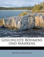 Geschichte Bohmens Und Mahrens Volume 1