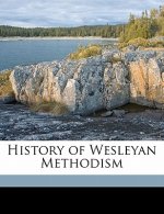 History of Wesleyan Methodism Volume 2