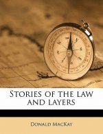Stories of the Law and Layers