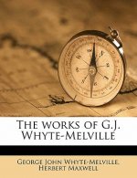 The Works of G.J. Whyte-Melville Volume 13