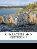 Characters and Criticisms Volume 2