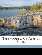 The Works of Aphra Behn Volume 4