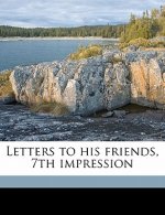 Letters to His Friends, 7th Impression