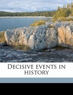 Decisive Events in History
