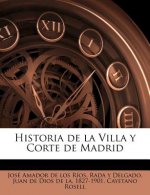 Historia de la Villa y Corte de Madrid