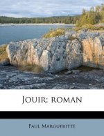 Jouir; roman
