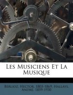 Les Musiciens Et La Musique