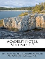 Academy Notes, Volumes 1-2