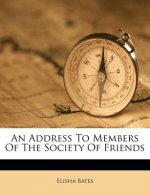 An Address to Members of the Society of Friends