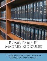 Rome, Paris Et Madrid Ridicules