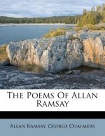 The Poems of Allan Ramsay