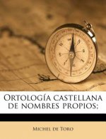 Ortología castellana de nombres propios;