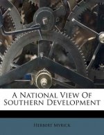 A National View of Southern Development