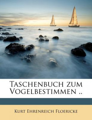 Taschenbuch Zum Vogelbestimmen ..