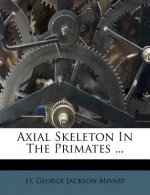 Axial Skeleton in the Primates ...