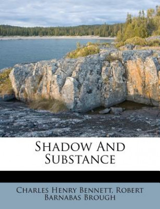 Shadow and Substance