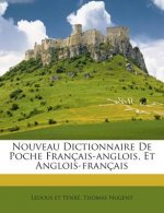 Nouveau Dictionnaire de Poche Francais-Anglois, Et Anglois-Francais