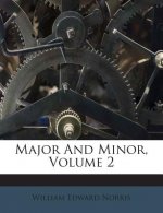 Major and Minor, Volume 2
