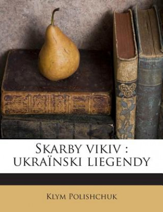 Skarby Vikiv: Ukrainski Liegendy