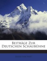 Beitrage Zur Deutschen Schaubuhne