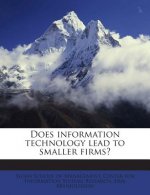 Does Information Technology Lead to Smaller Firms?