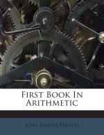 First Book in Arithmetic