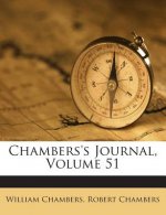 Chambers's Journal, Volume 51