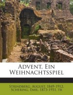 Advent, Ein Weihnachtsspiel