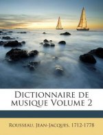 Dictionnaire de musique Volume 2