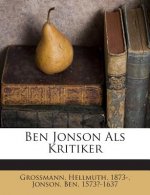 Ben Jonson ALS Kritiker