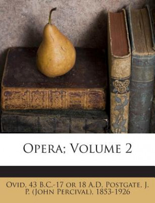Opera; Volume 2