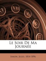 Le Soir de Ma Journée