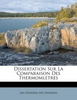Dissertation Sur La Comparaison Des Thermomletres